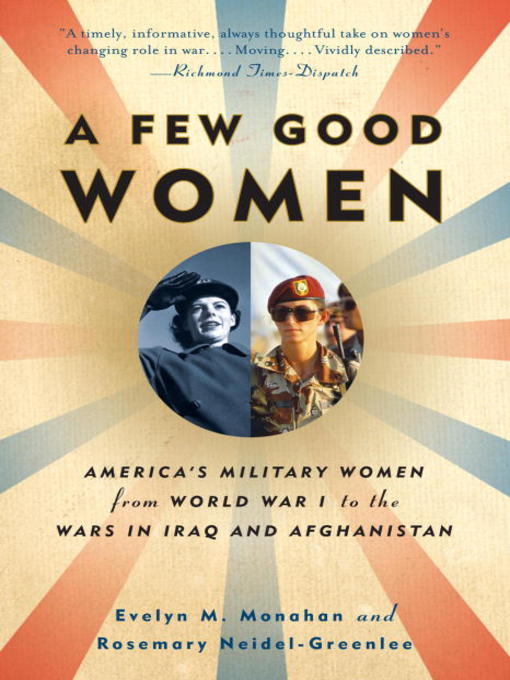 Title details for A Few Good Women by Evelyn Monahan - Available